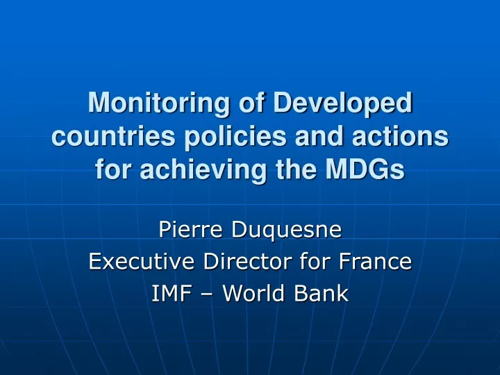 monitoring of developed countries policies and actions for achieving the mdgs