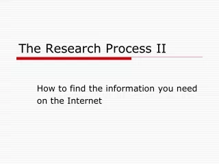 The Research Process II