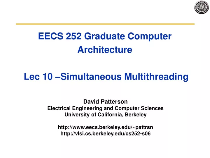 eecs 252 graduate computer architecture lec 10 simultaneous multithreading