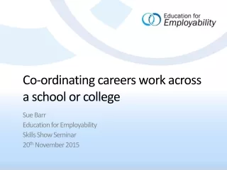 Co-ordinating careers work across a school or college