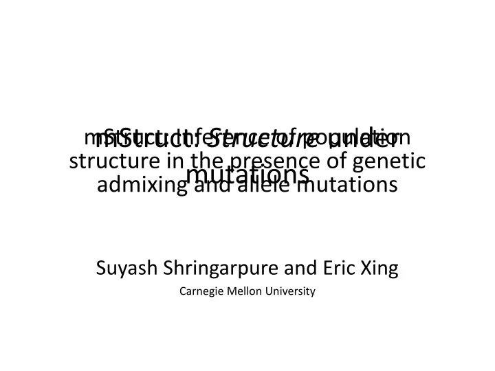 mstruct structure under mutations