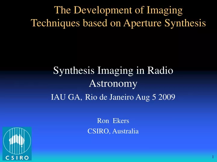 the development of imaging techniques based on aperture synthesis