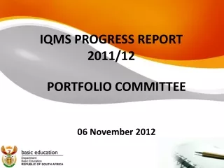 IQMS PROGRESS REPORT 2011/12