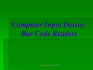 Computer Input Device: Bar Code Readers