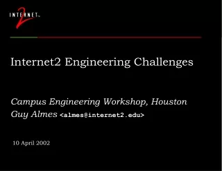 Internet2 Engineering Challenges