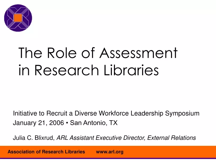the role of assessment in research libraries