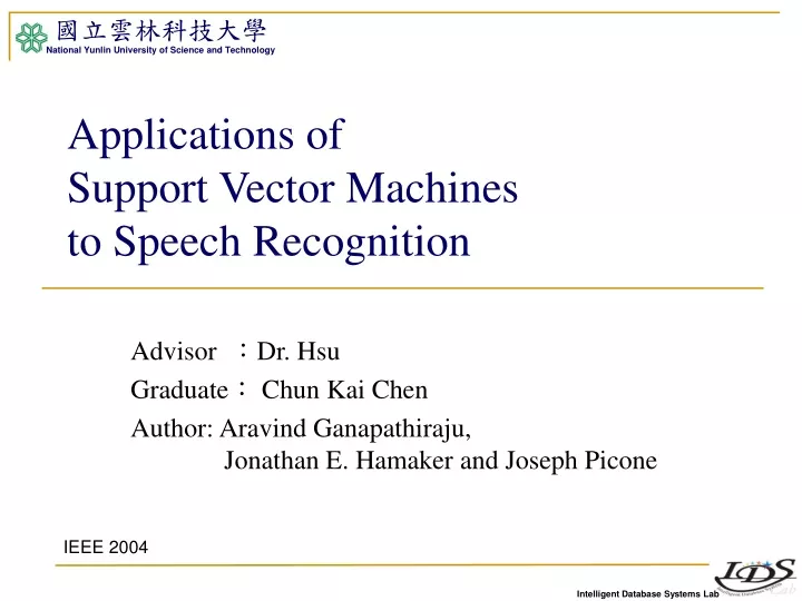 applications of support vector machines to speech recognition