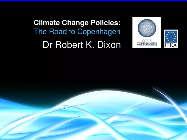 climate change policies the road to copenhagen