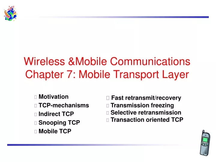 wireless mobile communications chapter 7 mobile transport layer