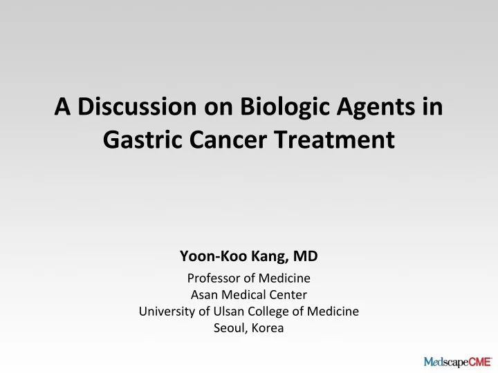 a discussion on biologic agents in gastric cancer