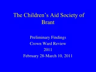 The Children’s Aid Society of Brant