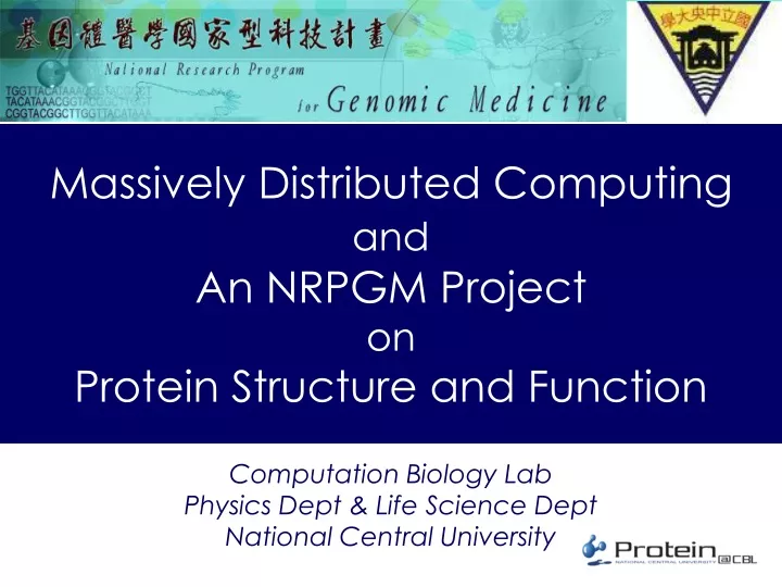 massively distributed computing and an nrpgm project on protein structure and function