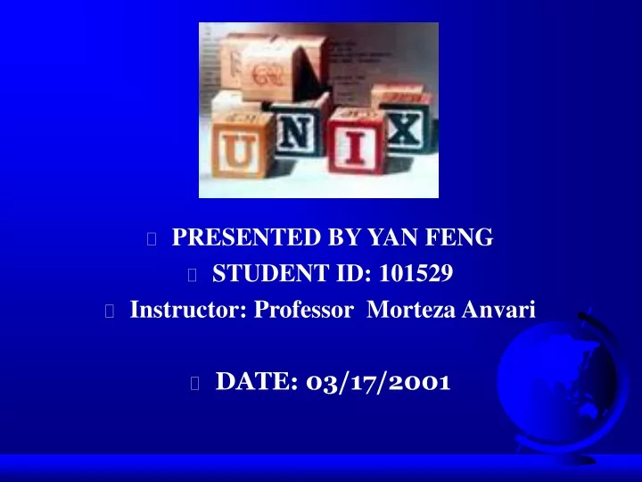 presented by yan feng student id 101529