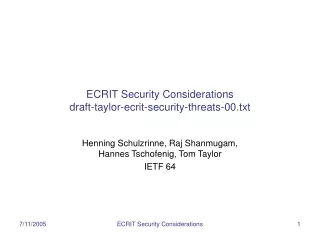 ECRIT Security Considerations draft-taylor-ecrit-security-threats-00.txt