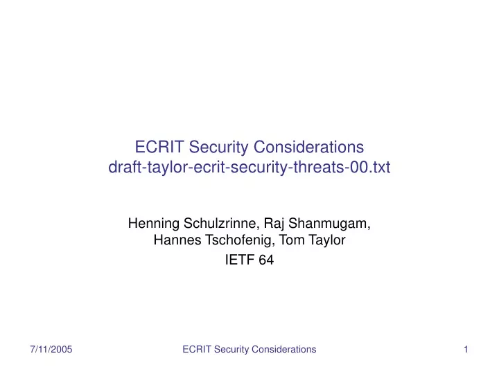 ecrit security considerations draft taylor ecrit security threats 00 txt