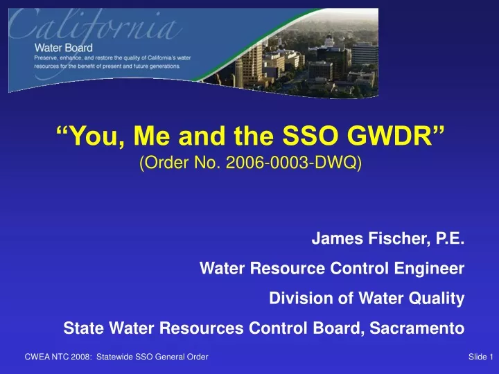 you me and the sso gwdr order no 2006 0003 dwq