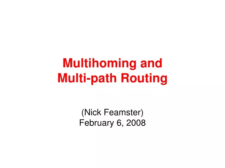 multihoming and multi path routing