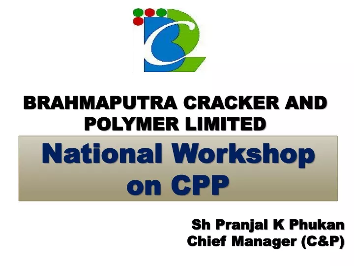 brahmaputra cracker and polymer limited