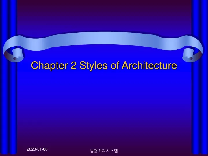 chapter 2 styles of architecture