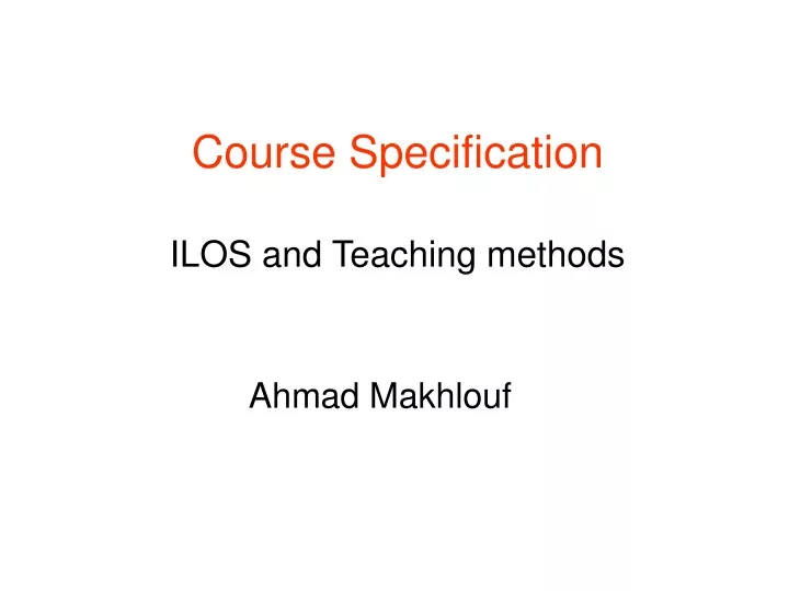 course specification ilos and teaching methods