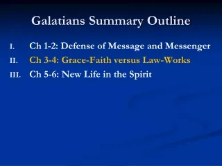 Galatians Summary Outline