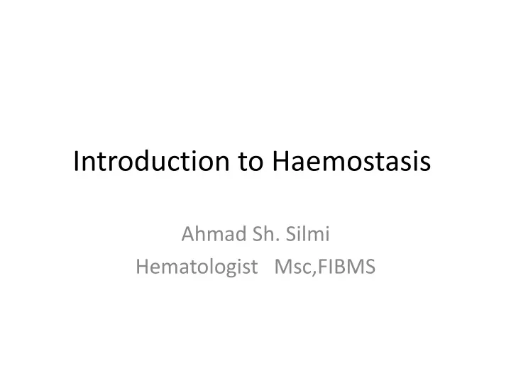 introduction to haemostasis