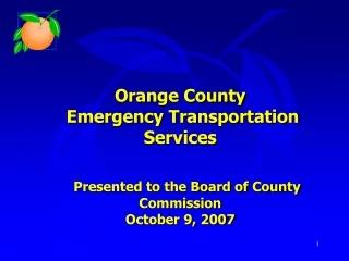 Orange County   Emergency Transportation Services