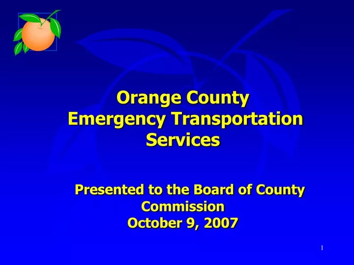 orange county emergency transportation services