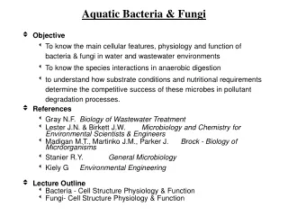 Aquatic Bacteria &amp; Fungi