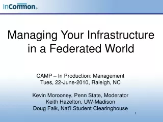 Managing Your Infrastructure in a Federated World