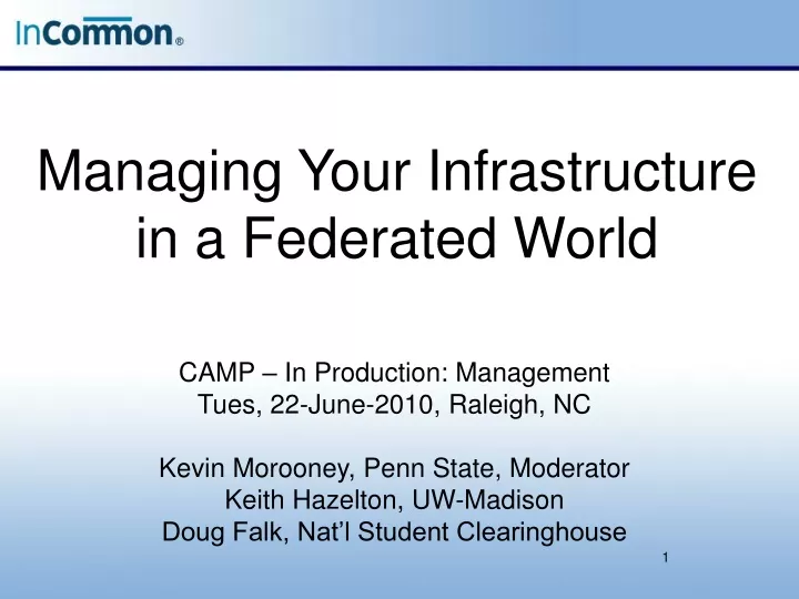 managing your infrastructure in a federated world