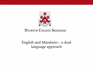 English and Mandarin – a dual language approach