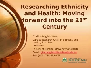 Researching Ethnicity and Health: Moving forward into the 21 st  Century