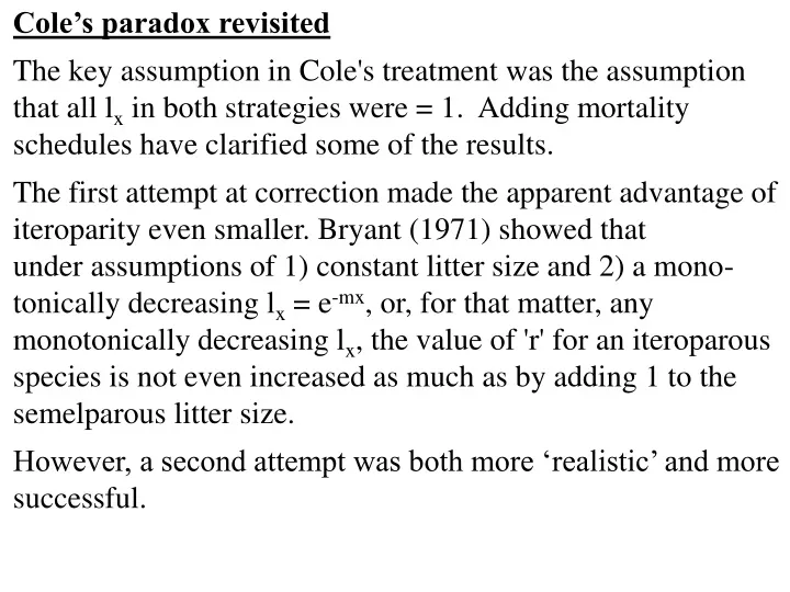 cole s paradox revisited the key assumption