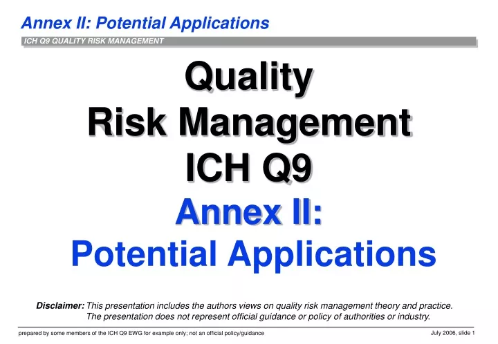 quality risk management ich q9 annex ii potential applications