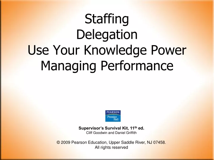 staffing delegation use your knowledge power managing performance
