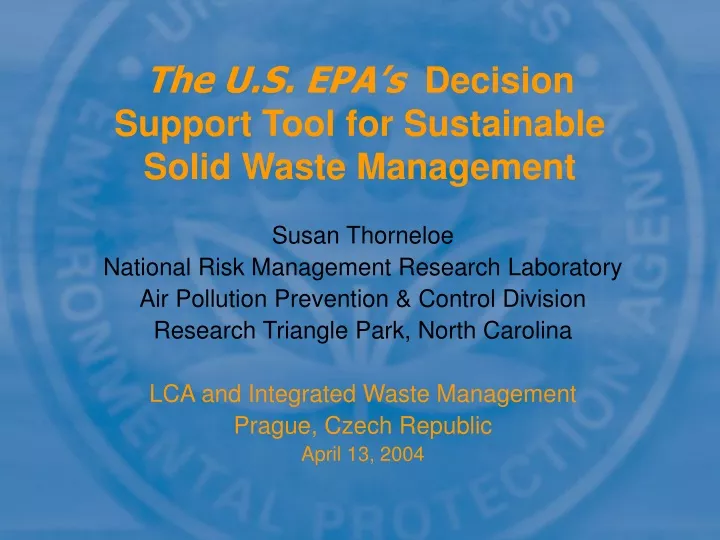 the u s epa s decision support tool for sustainable solid waste management