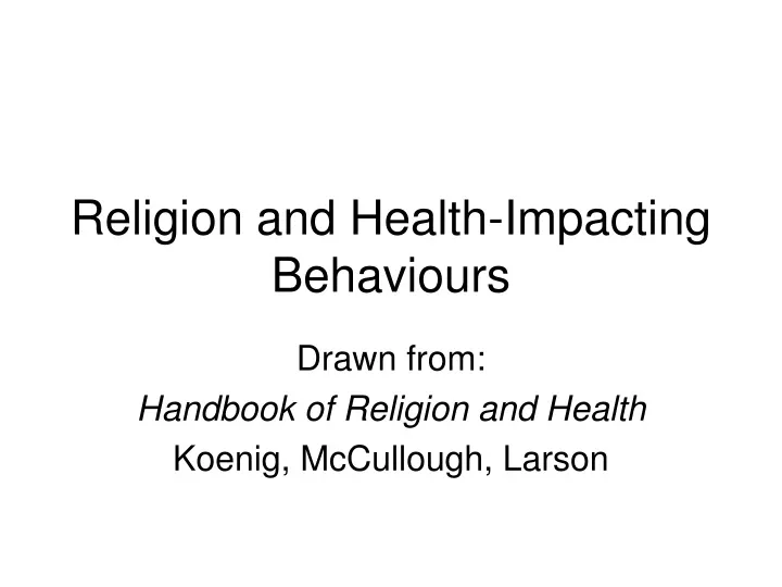 religion and health impacting behaviours