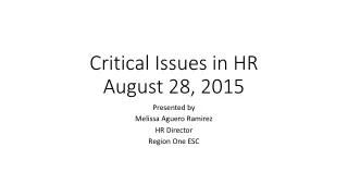 Critical Issues in HR August 28, 2015