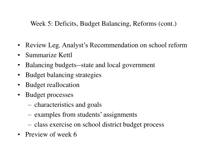 week 5 deficits budget balancing reforms cont