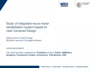 Study of integrated neuro-motor rehabilitation system based on User Centered Design