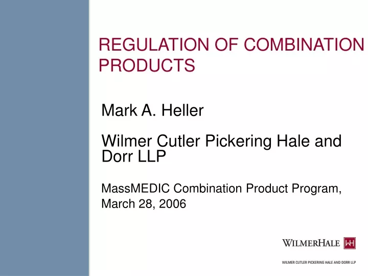 regulation of combination products