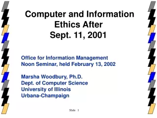 Computer and Information Ethics After Sept. 11, 2001
