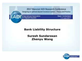 Bank Liability Structure Suresh Sundaresan Zhenyu Wang
