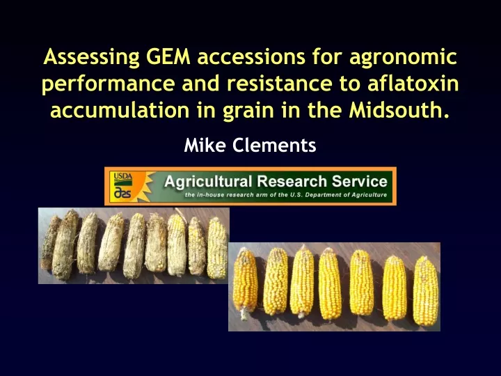 assessing gem accessions for agronomic