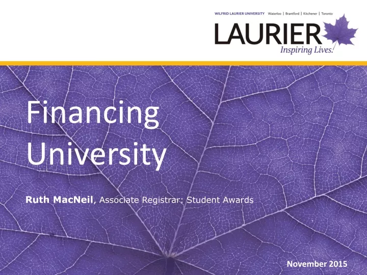 financing university ruth macneil associate