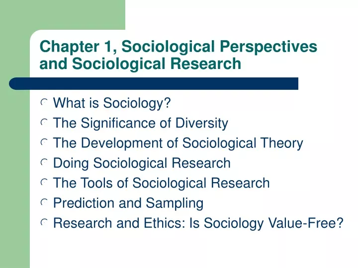 chapter 1 sociological perspectives and sociological research
