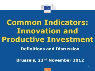 Common Indicators: Innovation and Productive Investment