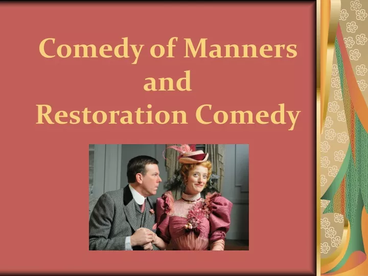 comedy of manners and restoration comedy