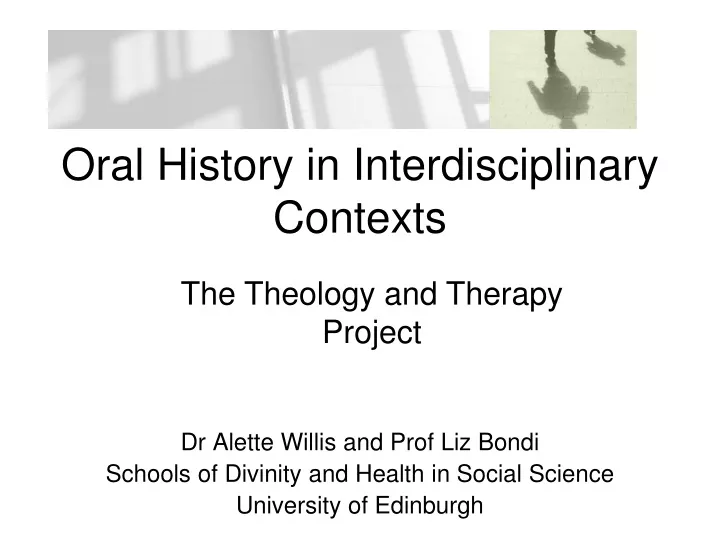 oral history in interdisciplinary contexts